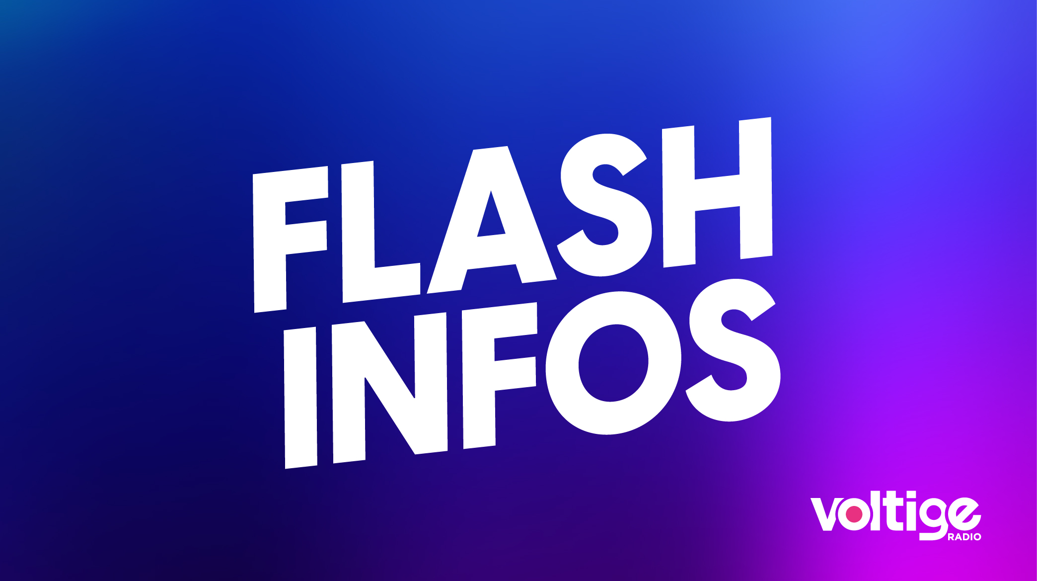 Le Flash Info